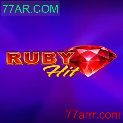 RubyHit: Descubra o Jogo Revolucionário com 77AR.COM